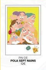 Pins 7 nains
